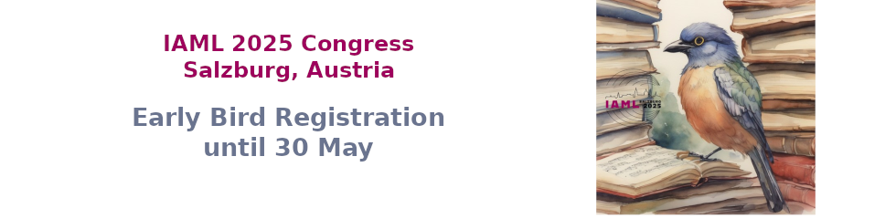 Early Bird registration for IAML 2025