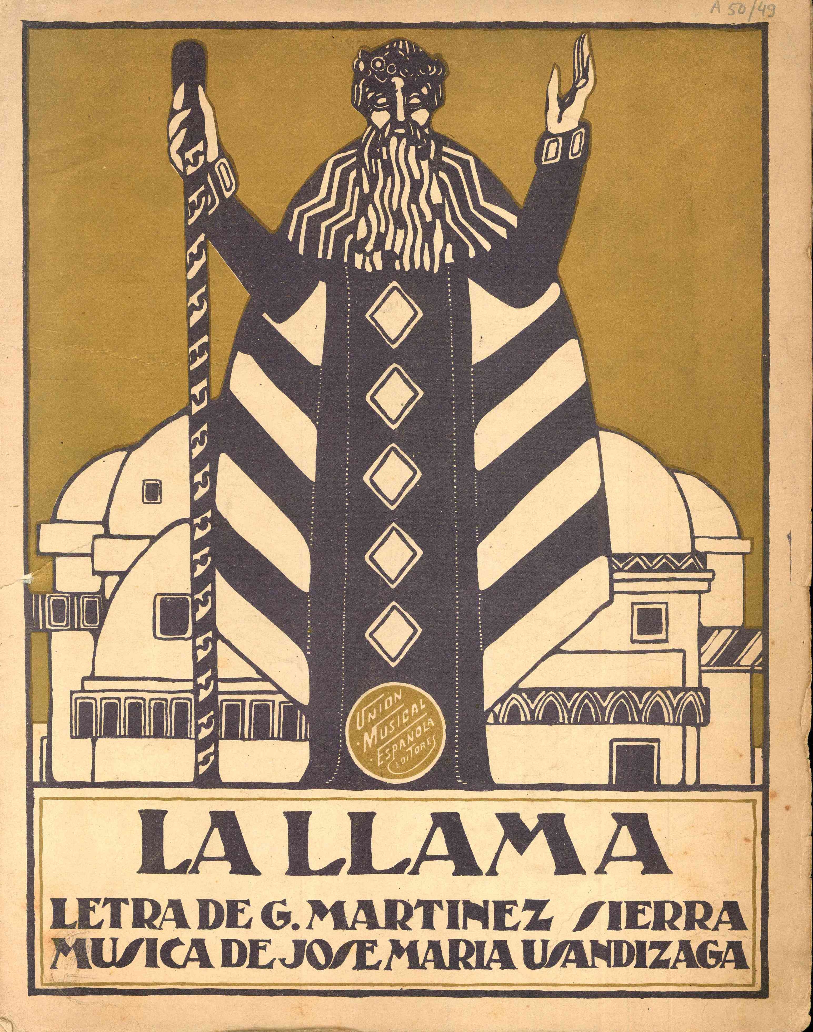 a Llama – opera of Jose Mª Udandizaga edited in 1918